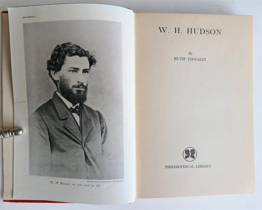 1954 W.H. HUDSON by RUTH TOMALIN vintage: Title: 1954 W.H. HUDSON by RUTH TOMALIN vintage Description: "W.H. HUDSON by RUTH TOMALIN Philosophical Library; 1954 143 pages Size 5 1/3 by 7 3/4"" Hard bound Text in English very good condition 