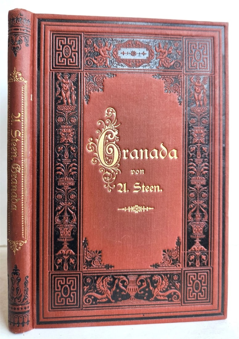 1884 GRANADA by A. STEEN antique: Title: 1884 GRANADA by A. STEEN antique Description: "GRANADA by A. STEEN Hamburg; 1884 Size 5 1/8 by 7 3/4"" Original cloth decorated in gilt 135 pp. Very good condition Text in German Reserve: $33.