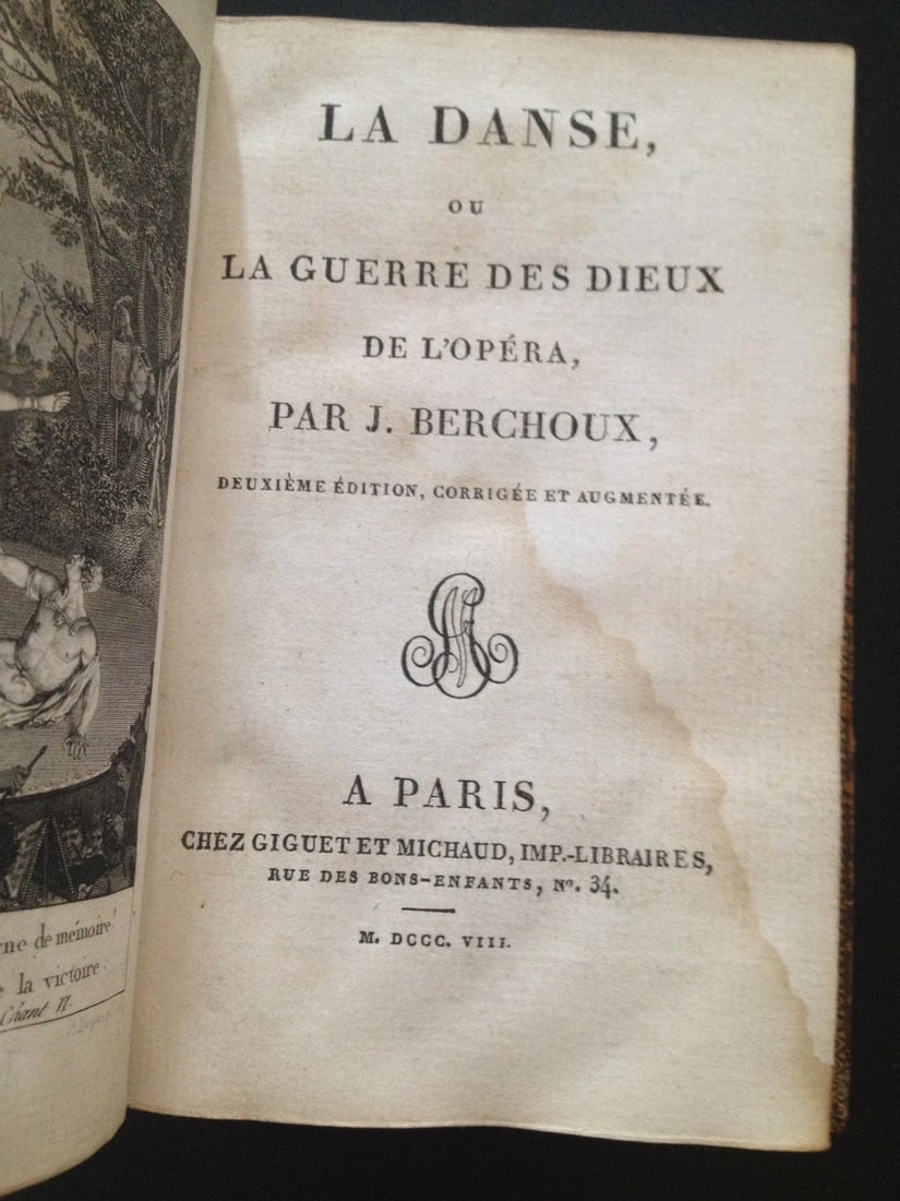 LA DANSE ou Le Dieux de la Opera J. Berchoux GIGUET ET MICHAUD 1808 2NDEd.French: Up for sale is an antique book "La Danse ou Le Dieux de la Opera" by J. Berchoux, Giguet et Michaud, Paris, 18082nd Edition. 183 pages with on page of advertising at end. Black and white frontis. Blue