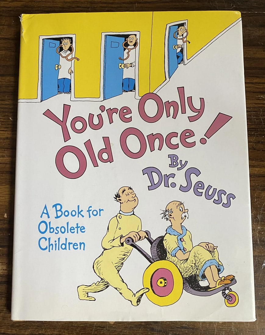 You're Only Old Once by Dr. Seuss Book 1986 1st Edition 5th Printing HB DJ (1 of 12)