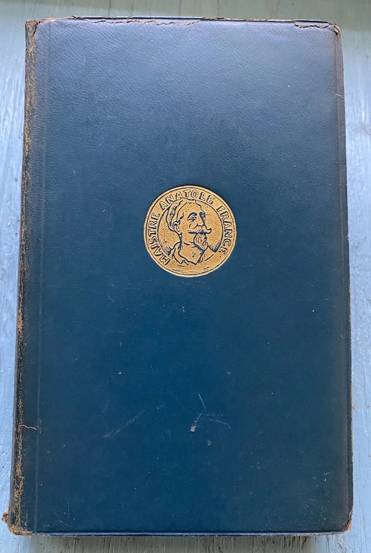 The Wicker Work Woman Anatole France Blue Leather 1923 Dodd Mead: The Wicker Work Woman by Anatole France 1923 Dodd, Mead & Co., New York. 274 pages.Beautifully bound in blue leather with gilt embossed on front cover.Gilt title to spine. Gilt upper page edges.Spine