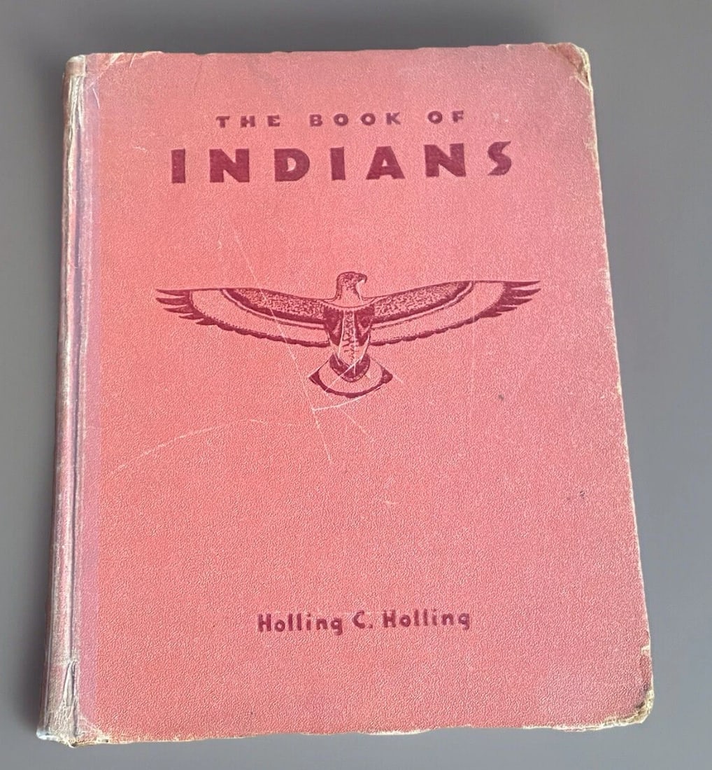 The Book Of Indians Holling C Holling Red Hardcover 1935 Illustrated Platt&Munk (1 of 9)