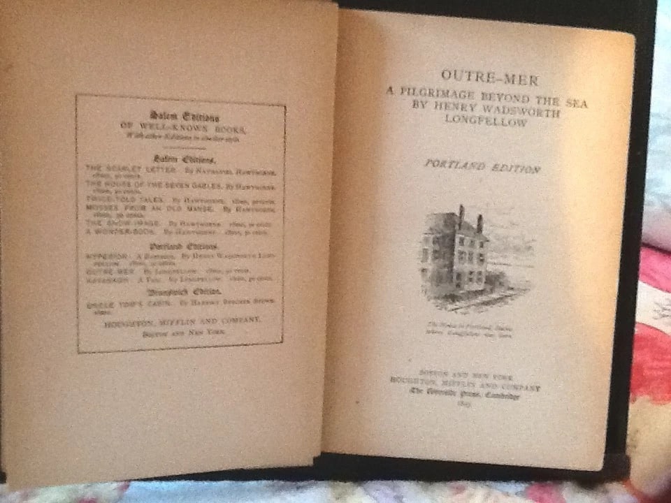 1893 Henry Wadsworth Longfellow's Outre-Mer "A Pilgrimage Beyond the Sea" - 2