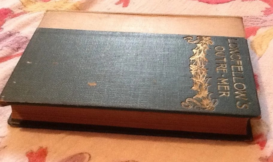 1893 Henry Wadsworth Longfellow's Outre-Mer "A Pilgrimage Beyond the Sea" - 4