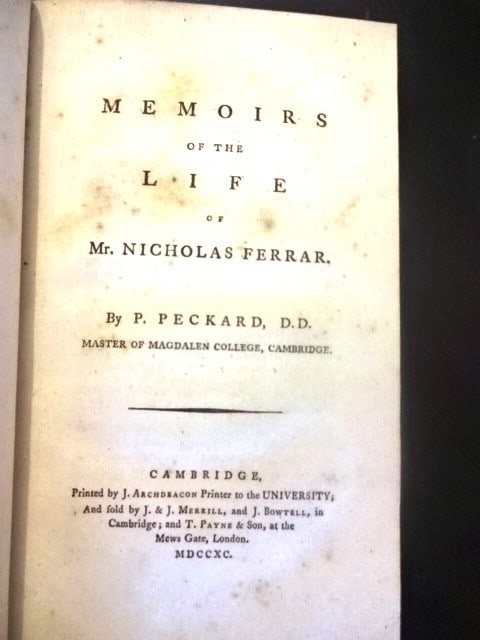 1790 Memoirs of Nicholas Ferrar: Title: 1790 Memoirs of Nicholas Ferrar Additional Info: "Memoirs of the Life of Nicholas Ferrar", by P. Peckard, D. D. Master of Magdalen College, Cambridge", printd at Cambridge by J. Archdeacon