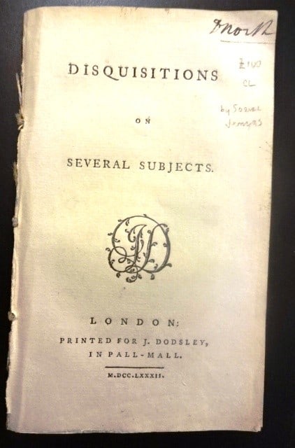 1782 Disquisitions on Several Subjects: Title: 1782 Disquisitions on Several Subjects Additional Info: "Disquisitions on Several Subjects" by Soame Jenyns, printed at London for J. Dodsley, MDCCLXXXII (1782), Title and prelims iv, 182,