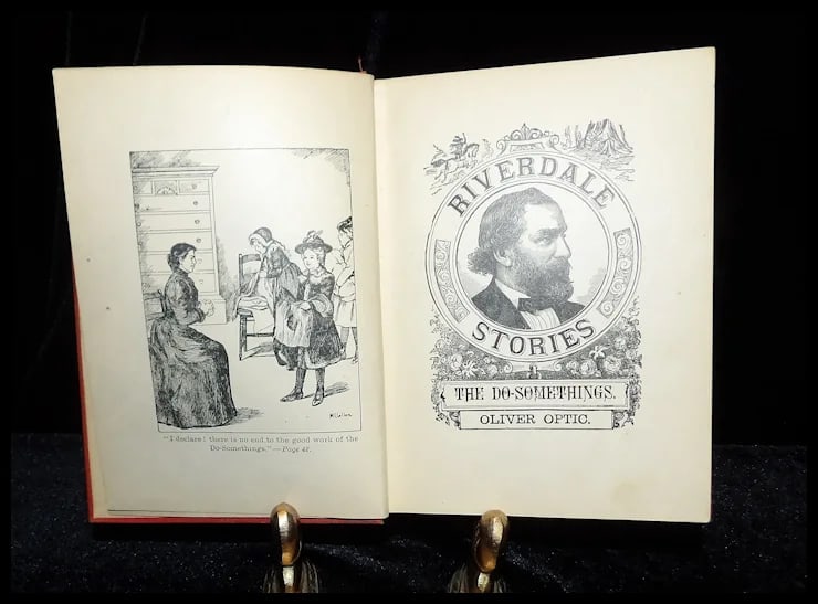 1890 First Printing Riverdale Stories by Oliver Optic- The Do-Somethings - 7