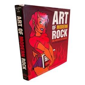 Art of Modern Rock the Poster Explosion Hardcover by Paul Grushkin & Dennis King