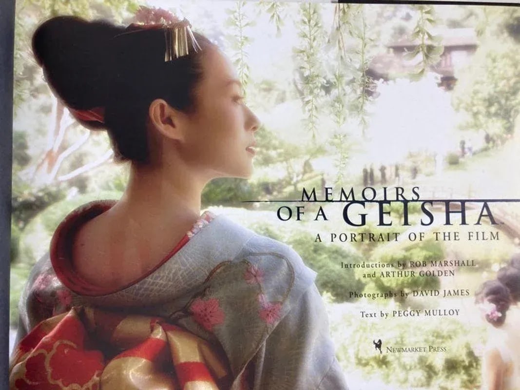 2005 Memoirs of A Geisha a Portrait of the Film by Peggy Mulloy Hardcover Book - 9