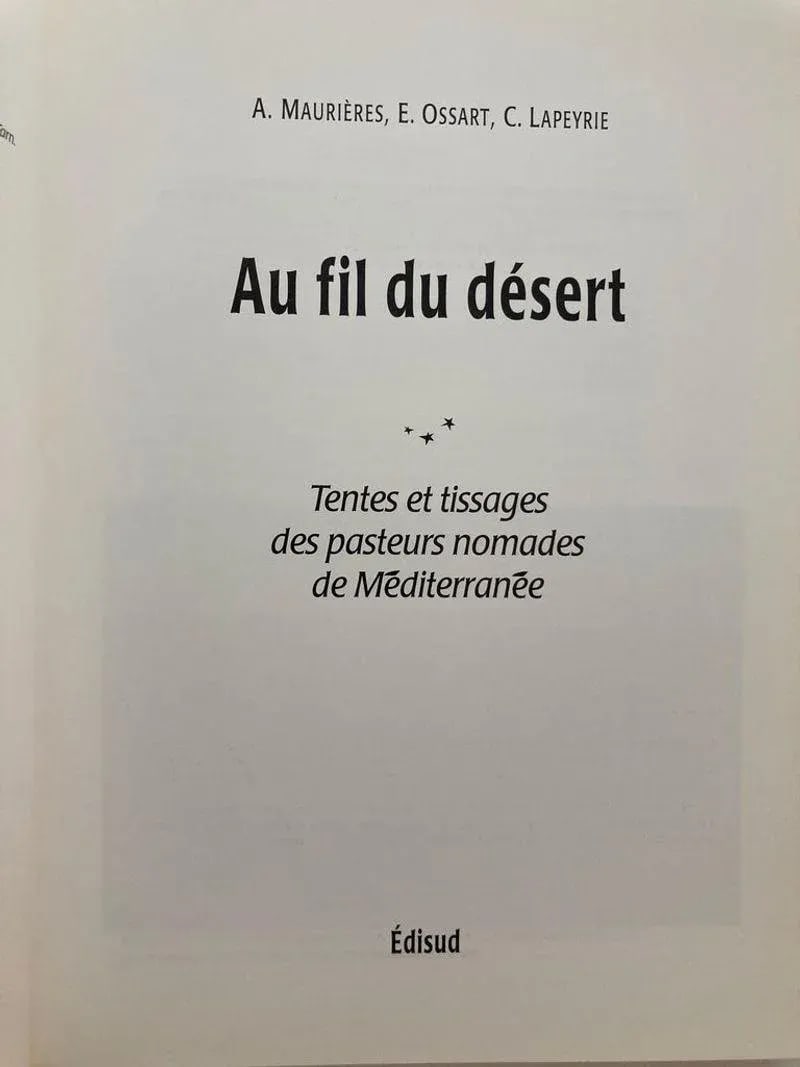 Early 20th Century Over the Desert Au Fil Du DeÌsert Textiles From the Nomadic Desert Book - 5