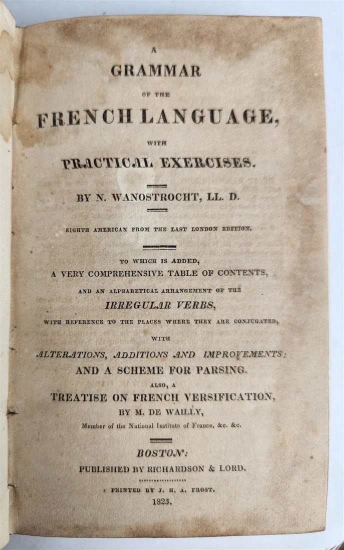 1825 GRAMMAR of the FRENCH LANGUAGE by N.Wanostrocht antique Boston - 2