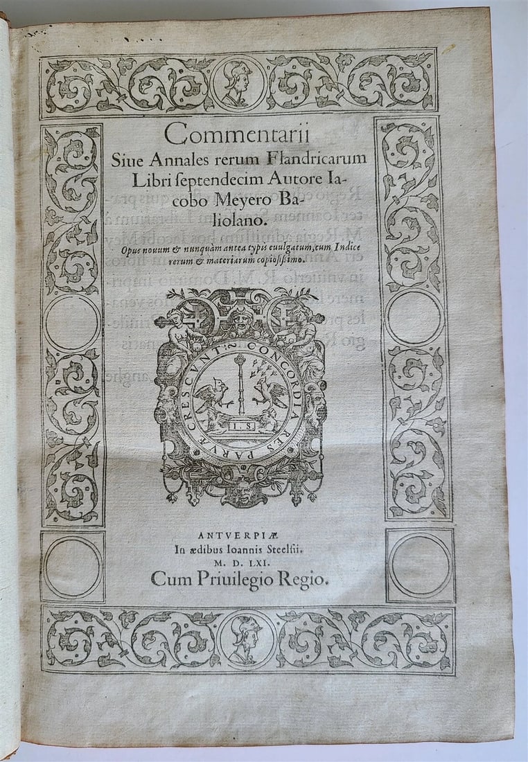 1561 HISTORY of FLANDERS BELGIUM by Jacobus MEYERUS antique RARE 16th CENTURY!: Title: 1561 HISTORY of FLANDERS BELGIUM by Jacobus MEYERUS antique RARE 16th CENTURY! Description: COMMENTARII SIVE ANNALES RERUM FLANDRICARUM LIBRI SEPTENDECIM. by MEYERUS, Jacobus Antwerp; 1561 Size