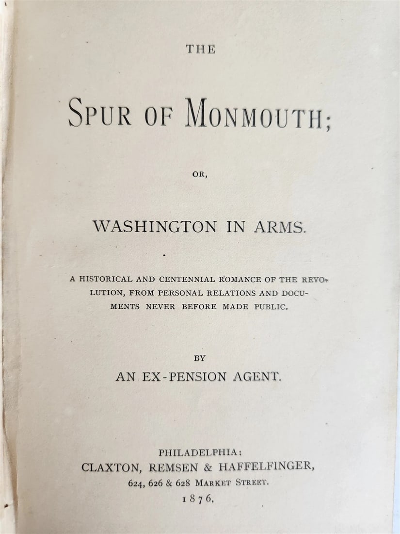 1876 THE SPUR of MONMOUTH or WASHINGTON IN ARMS antique AMERICANA - 3