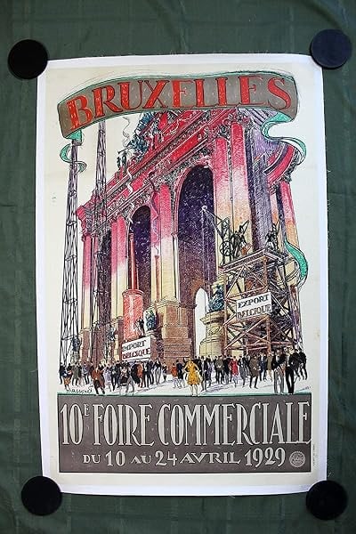 Bruxelles (1925) 25.5x38.5 Belgian World's Fair Poster LB: Title: Bruxelles (1925) 25.5x38.5 Belgian World's Fair Poster LB Description: Bruxelles (1925) 25.5x38.5 Belgian World's Fair Poster LB, Please refer to the attached photos to determine the condition