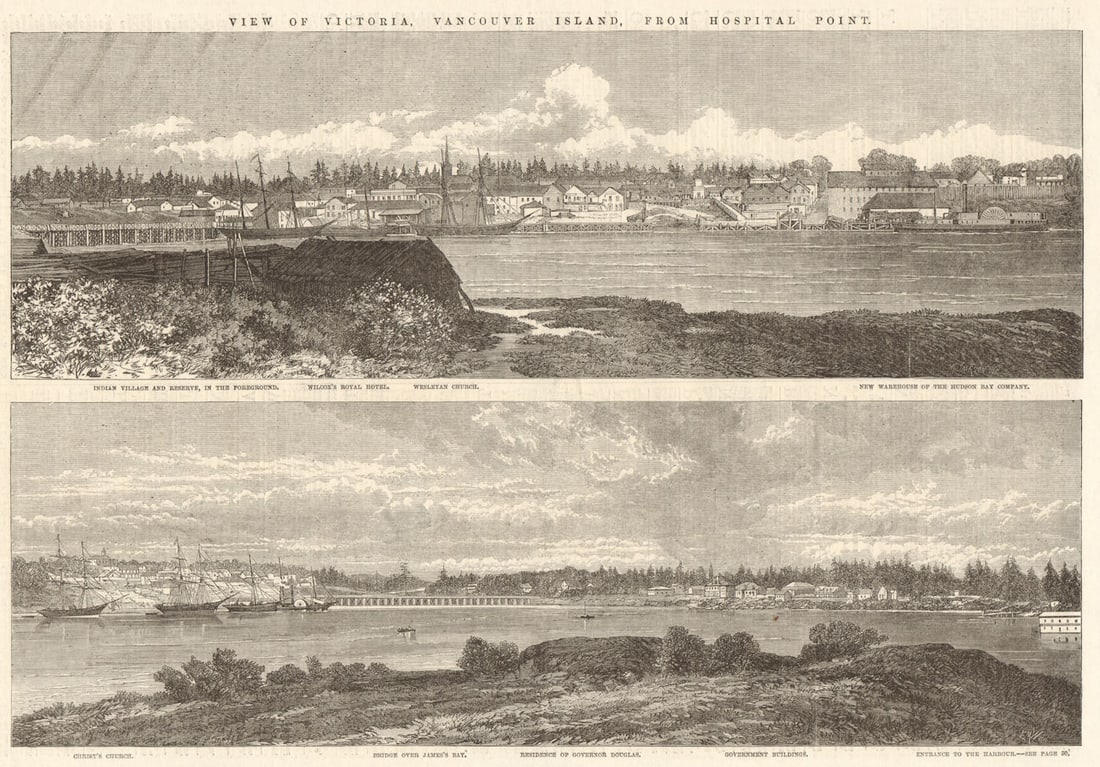 Victoria Vancouver Island Indian village Wilcox Hotel Hudson Bay Company 1863: Title: Victoria Vancouver Island Indian village Wilcox Hotel Hudson Bay Company 1863 Description: Indian village and reserve, in the foreground. Wilcox's Royal Hotel. Wesleyan Church. New Warehouse