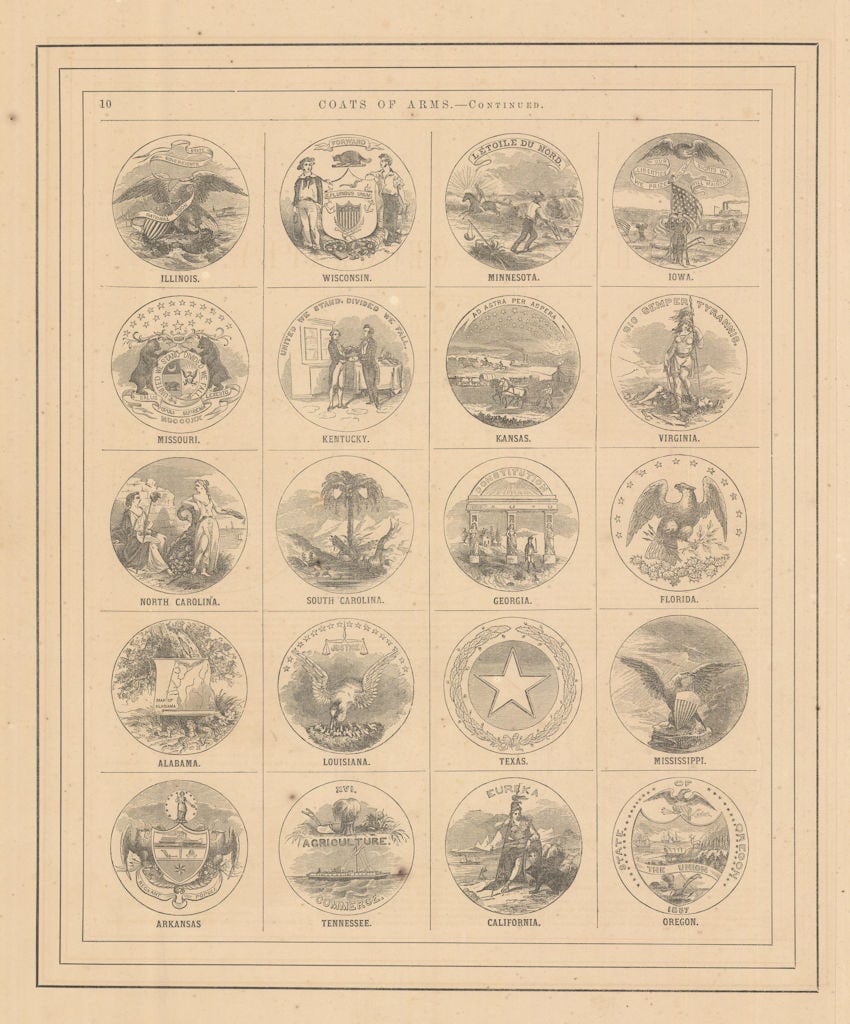 US States Arms. IL WI MN IA MO KY KS VA NC SC GA FL AL LA TX MS AR TN CA OR 1865 (1 of 1)