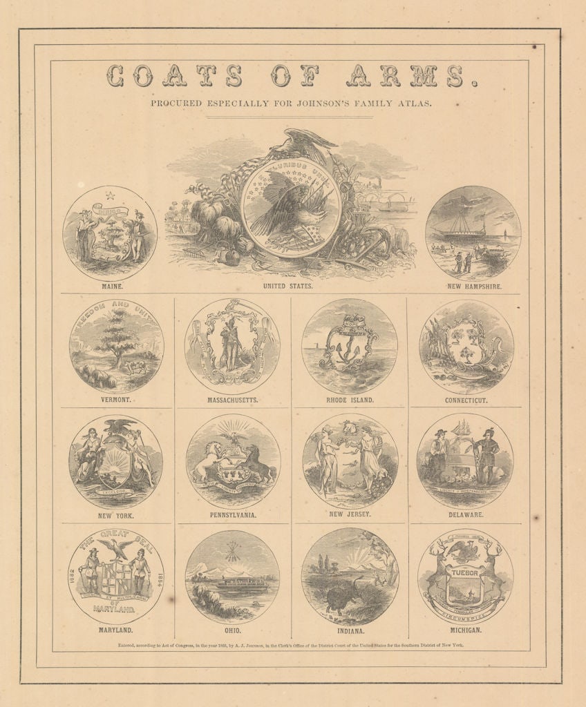 US States Coats of Arms. ME NH VT MA RI CT NY PA NJ DE MD OH IN MI 1865 print (1 of 1)