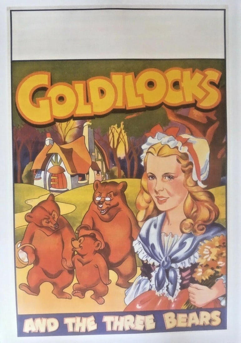 Original Vintage Goldilocks & The Three Bears Poster Linen Backed: Title: Original Vintage Goldilocks & The Three Bears Poster Linen Backed Description: Goldilocks and the Three Bears is a c.1930 English poster with an open area on top for the theater name, dates of