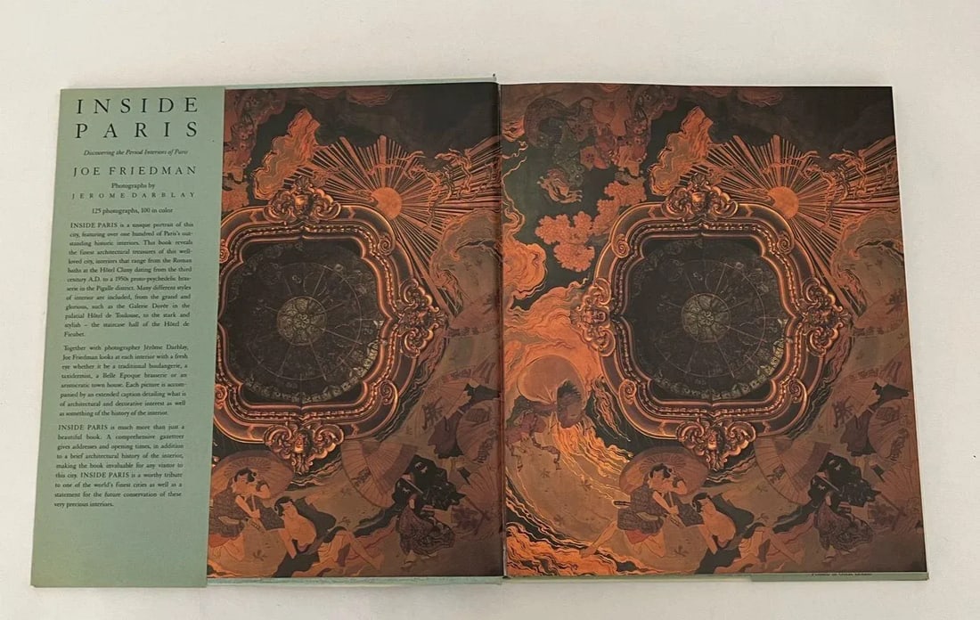 Inside Paris Discovering the Period Interiors of Paris Hardcover Joseph Friedman - 3