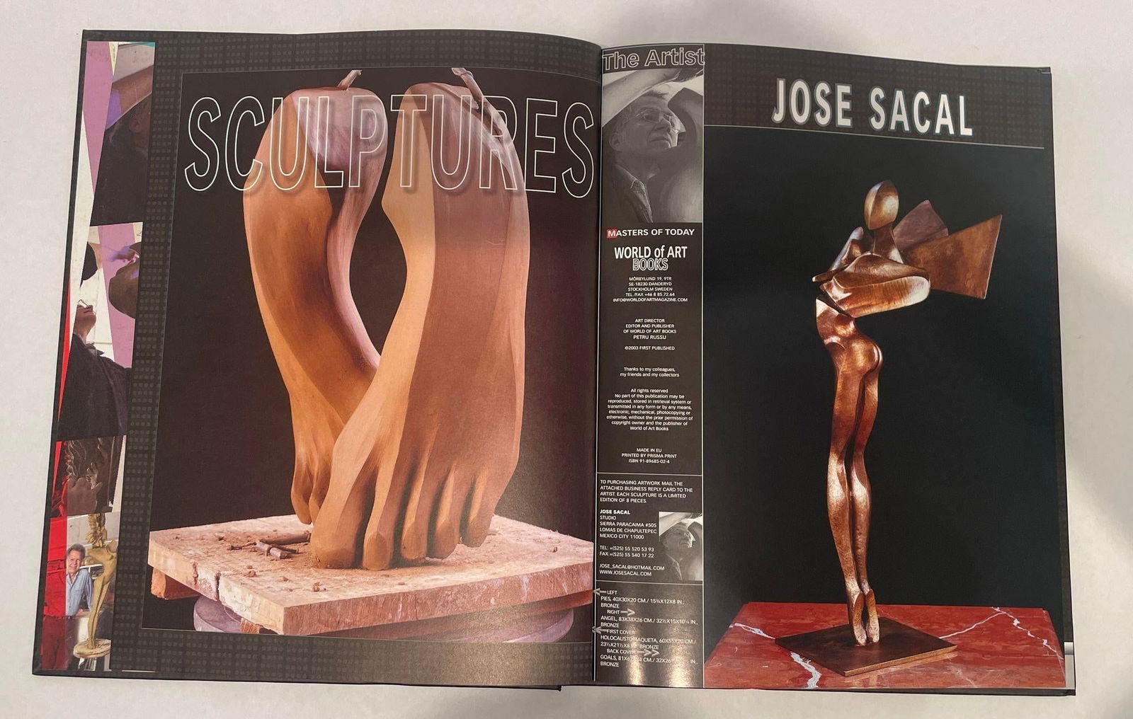 Jose Sacal a Piece of Work Hardcover 1st Edition 2003 - 10