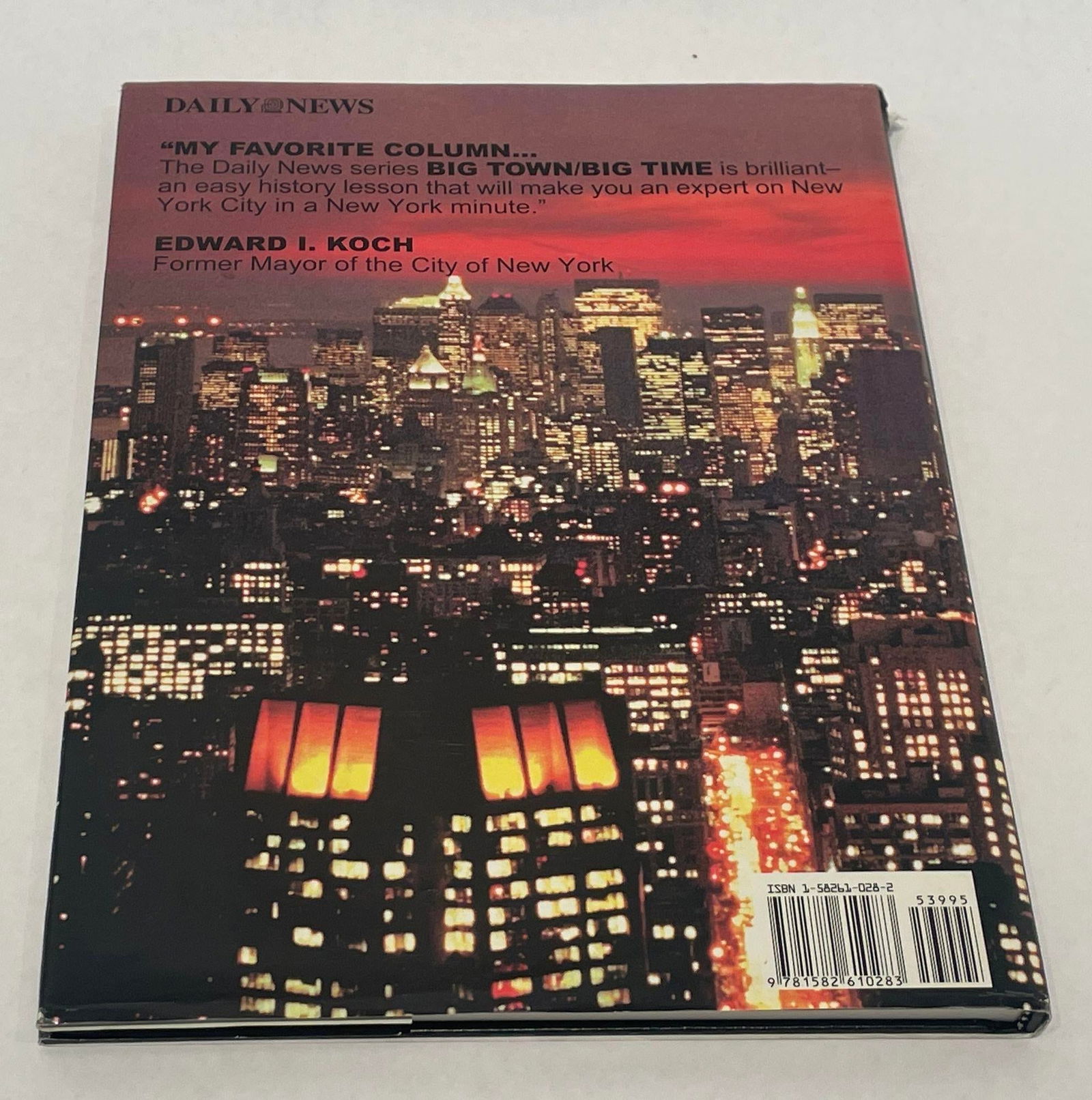 Big Town Big Time Hardcover by Daily News Books the New York Daily News 1999 - 5