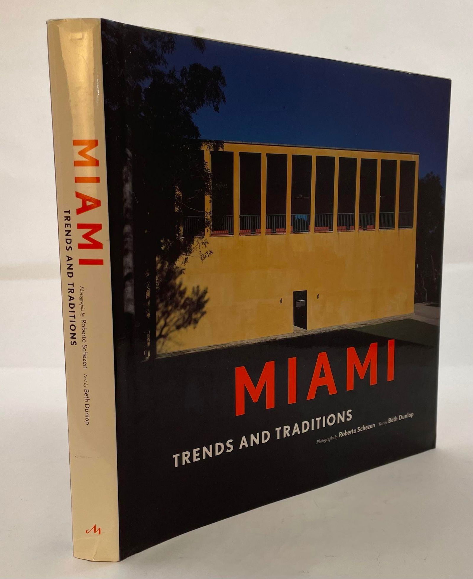 Miami: Trends and Traditions Hardcover Book by Beth Dunlop and Roberto Schezen - 4