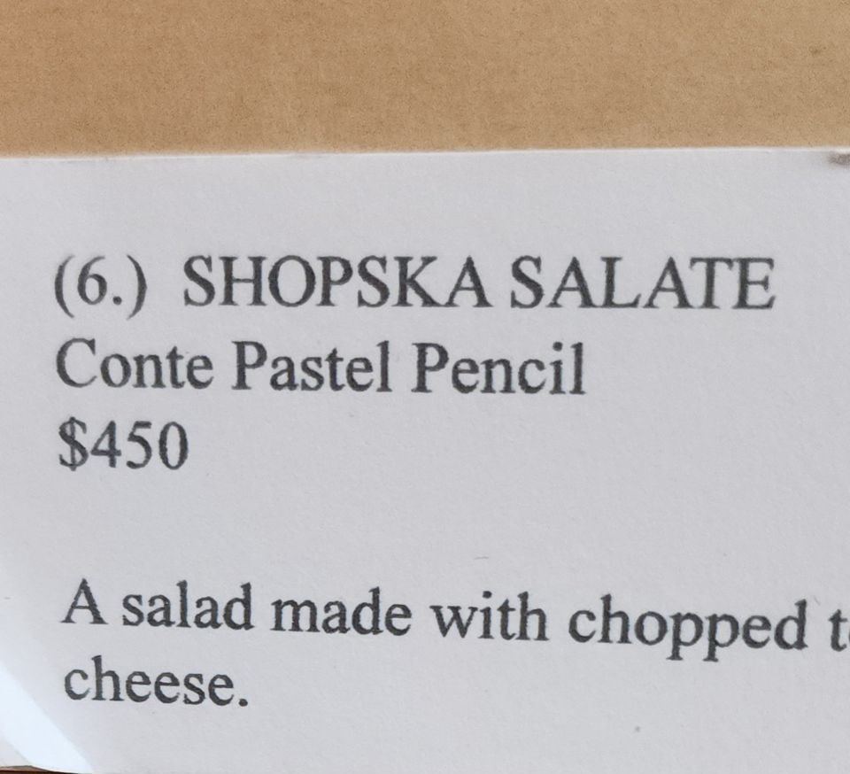 Gretchen Hatfield, Pastel Painting "Shopska Salate" Circa '06. Original Price as shown, $450. - 4