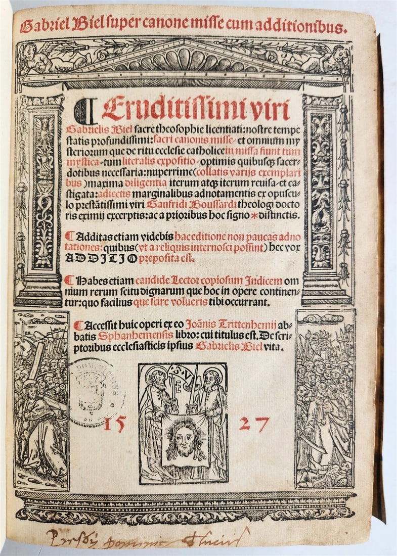 1527 POST-INCUNABULA antique Super canone misse cum additionibus by Gabriel Biel - 2