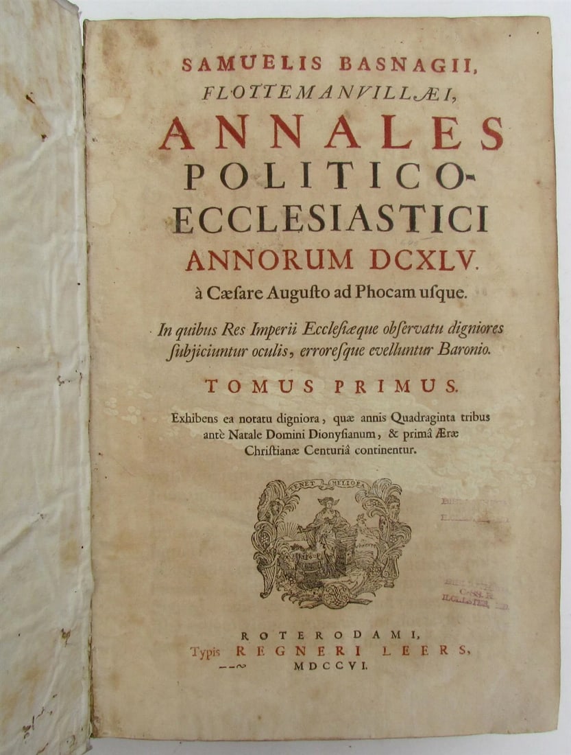 1706 VELLUM BOUND ANTIQUE FOLIO ANNALES POLITICO-ECCLESIASTICI by S. BASNAGII - 6