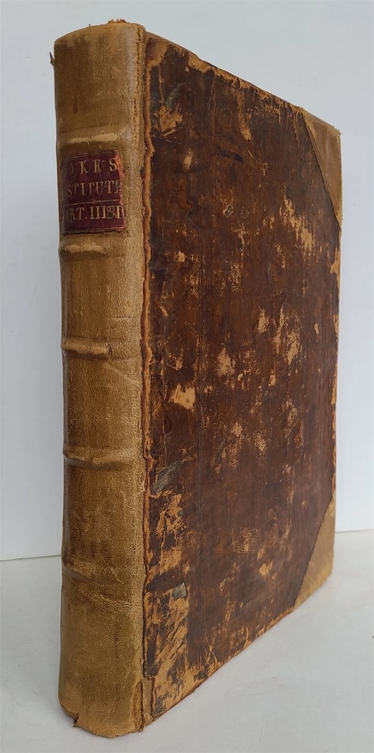 1648 THIRD & FOURTH PART of INSTITUTES of LAWS of ENGLAND antique in ENGLISH - 2