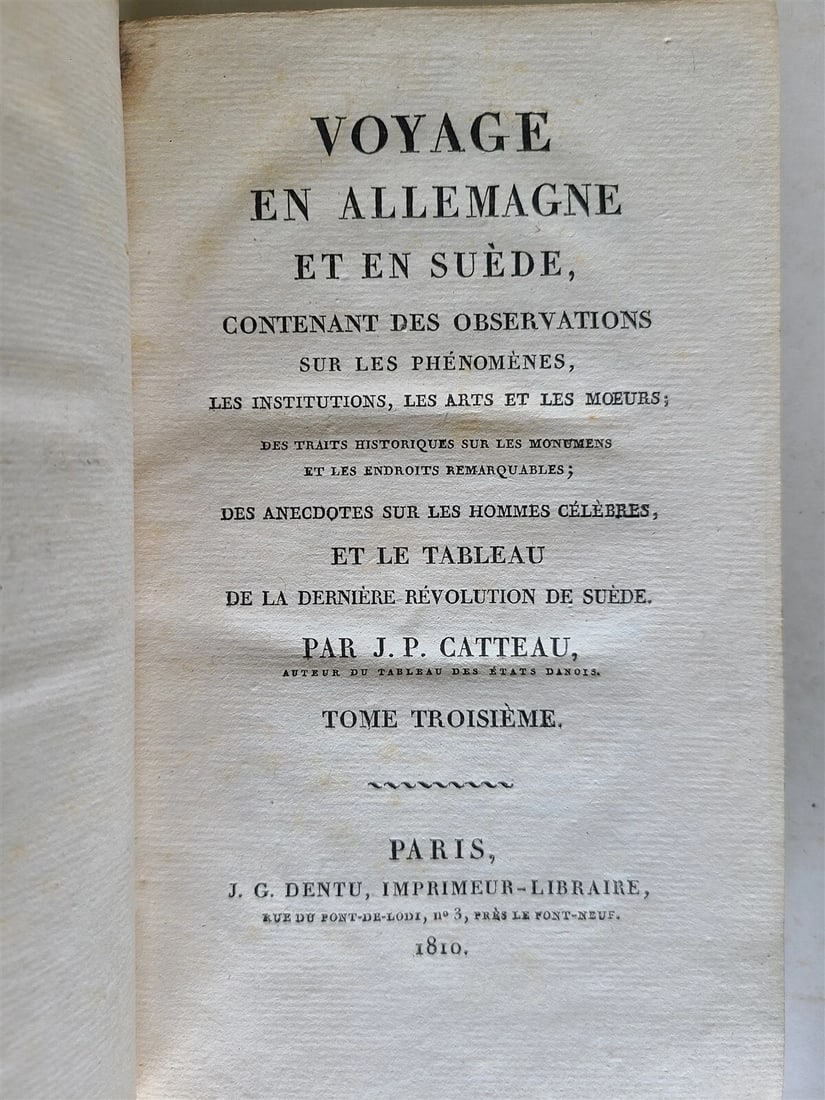 1810 TRAVEL TO GERMANY & SWEDEN 3 VOLS by CATTEAU-CALLEVILLE ANTIQUE in FRENCH - 3