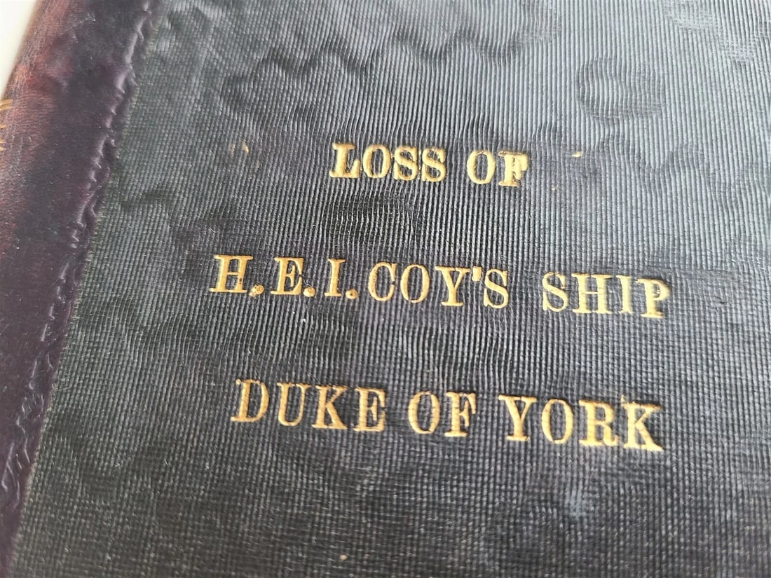 1834 NARRATIVE of LOSS of EAST INDIA COMPANY SHIP DUKE of YORK antique SHIPWRECK - 5