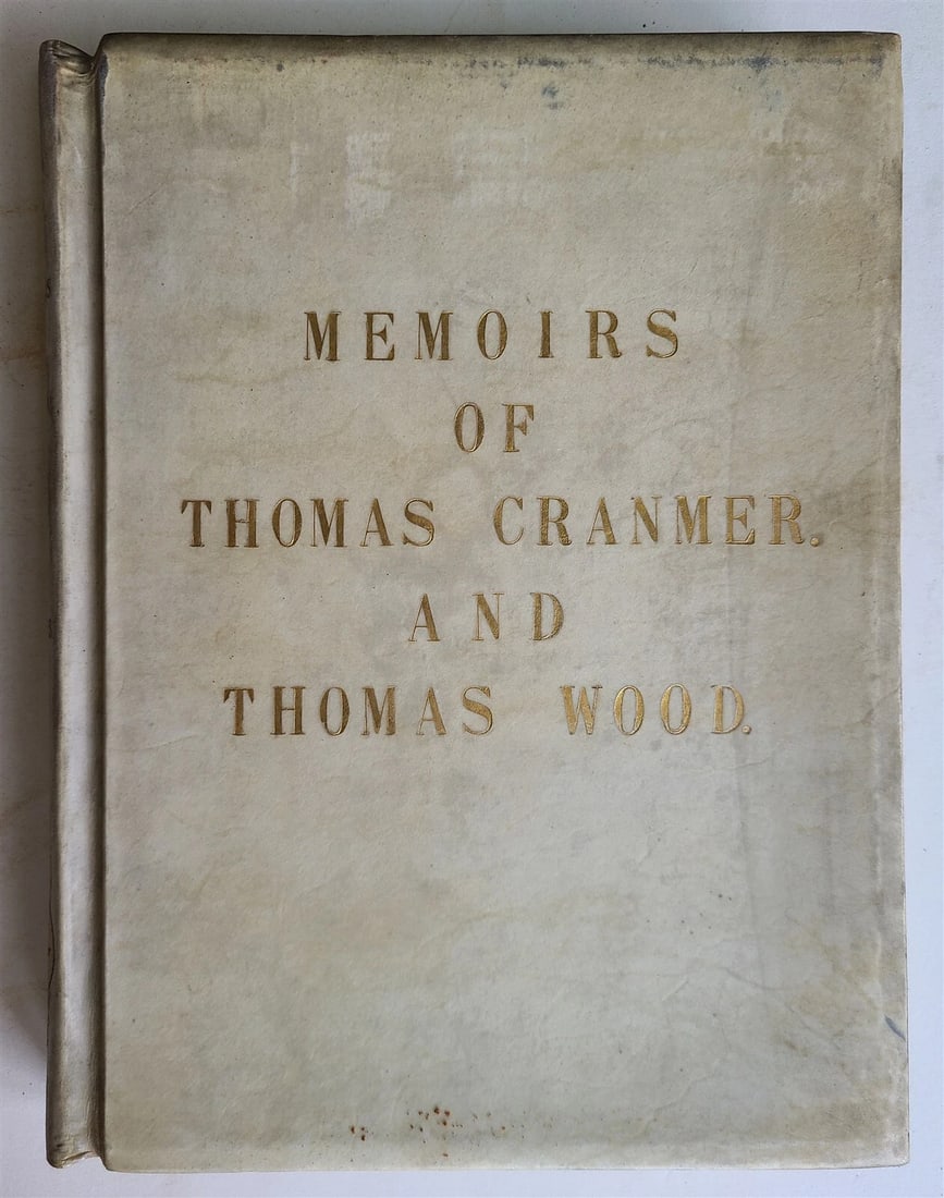 1877 GENEALOGICAL MEMOIRS of THOMAS CRANMER & THOMAS WOOD antique VELLUM BOUND (1 of 15)