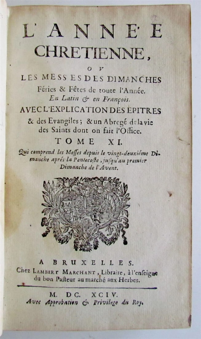 1694 L'ANNEE CHRETIENNE MASSES in FRENCH & LATIN ANTIQUE ARMORIAL BINDING vol.11 - 4