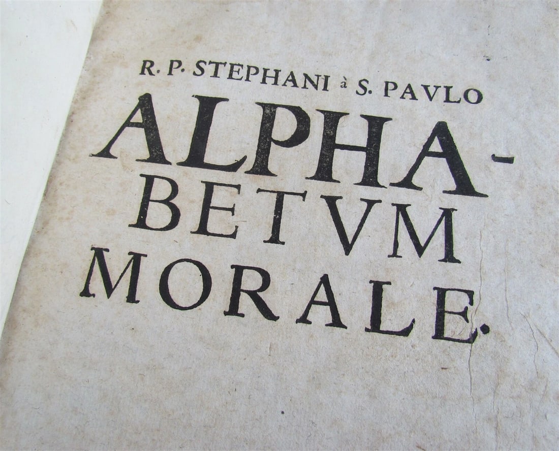 1686 ALPHABETUM MORALE by R.P. Stephani S. Paulo antique 2 VOLUMES - 2