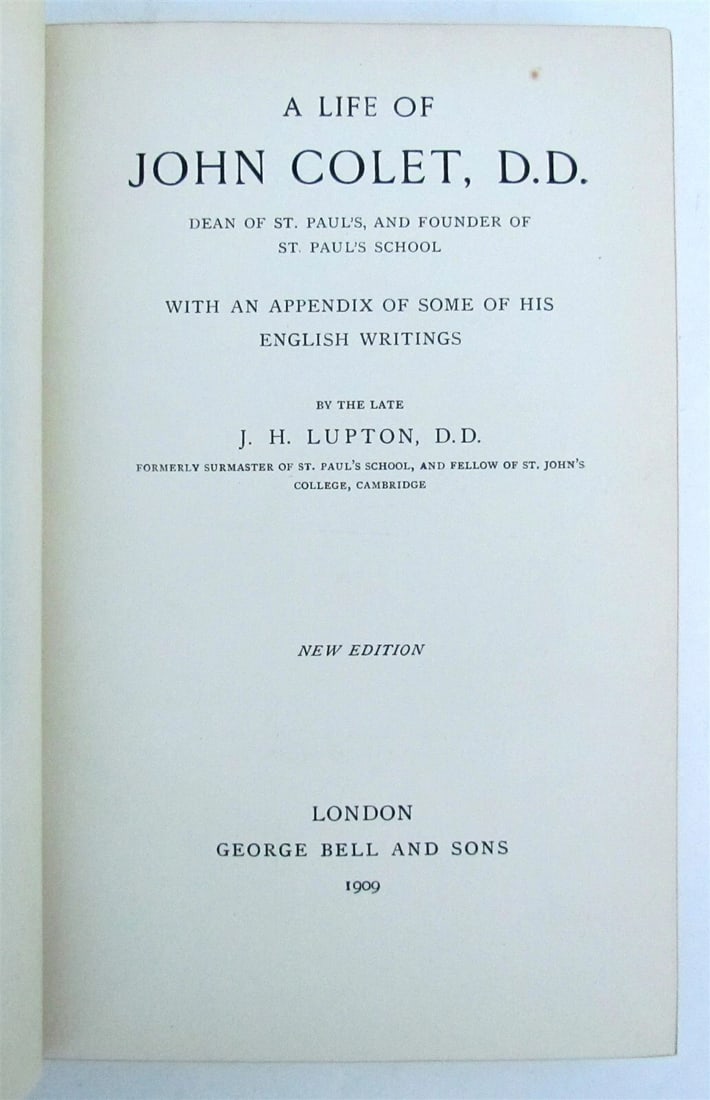1909 LIFE of JOHN COLET FOUNDER of ST.PAUL'S SCHOOL antique DECORATIVE BINDING - 4