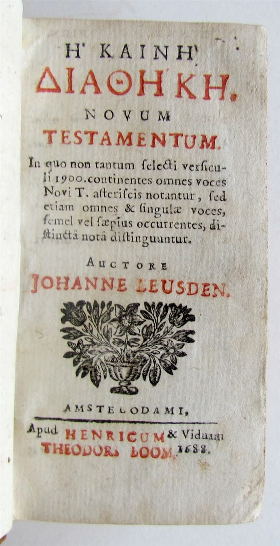 1688 GREEK BIBLE NEW TESTAMENT antique NOVUM TESTAMENTUM: Title: 1688 GREEK BIBLE NEW TESTAMENT antique NOVUM TESTAMENTUM Description: Amsterdam ; 1688 703 pages Size 2 1/2 by 4 3/4" Leather binding Some wear of binding, very good interior condition. Text in