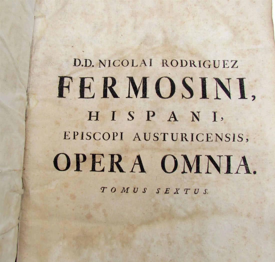 1741 VELLUM BOUND ANTIQUE FOLIO N. Fermosini HISPANI EPISCOPI PROBATIONIBUS v.6 - 5