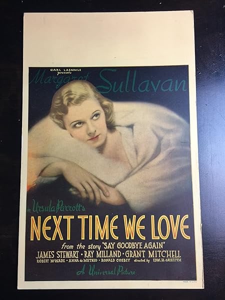 Next Time We Love - Margaret Sullivan (1936) US Window Card Movie Poster (1 of 1)