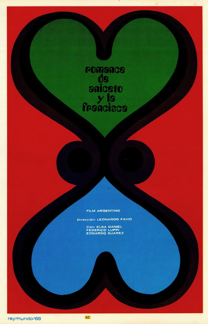 Romance de Aniceto y la Francisca. Favio. Raymundo/ICAIC Cuban film poster 1968: Title: Romance de Aniceto y la Francisca. Favio. Raymundo/ICAIC Cuban film poster 1968 Description: Romance de Aniceto y la Francisca – Film Argentino [Romance of Aniceto and Francisca].