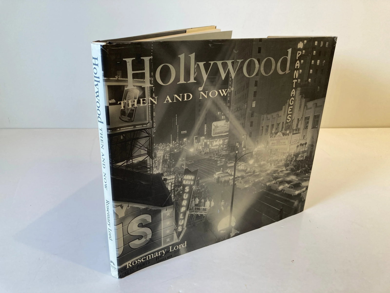 Hollywood Then and Now by Rosemary Lord Book - 6