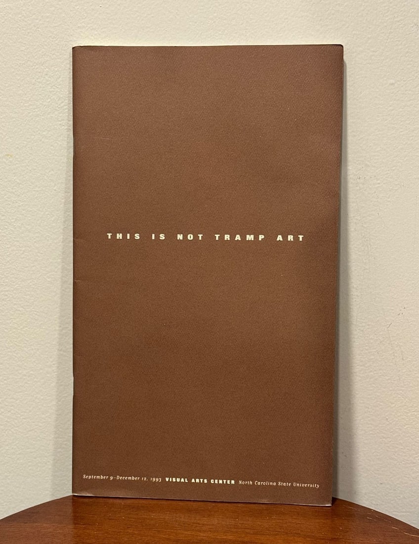 This is Not Tramp Art Visual Arts Center Catalog (1 of 3)