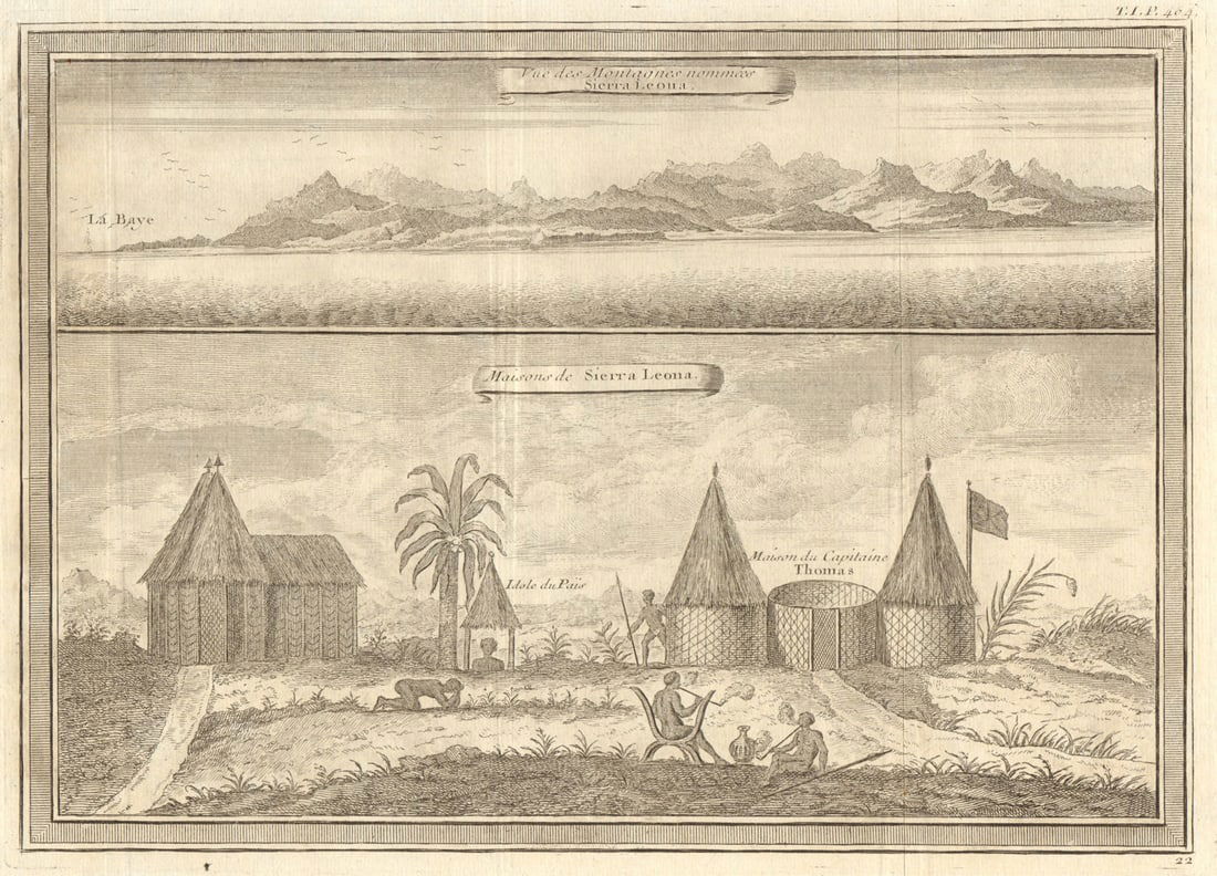 The mountains & coast of Sierra Leone. Capt Thomas's house. Thomas Peters 1746: Vue des Montagnes, nommées Sierra Leona // Maisons de Sierra Leona [View of the mountains of Sierra Leone // Houses of Sierra Leone] by Bellin, Jacques-Nicolas. Published 1746. Antique copperplat