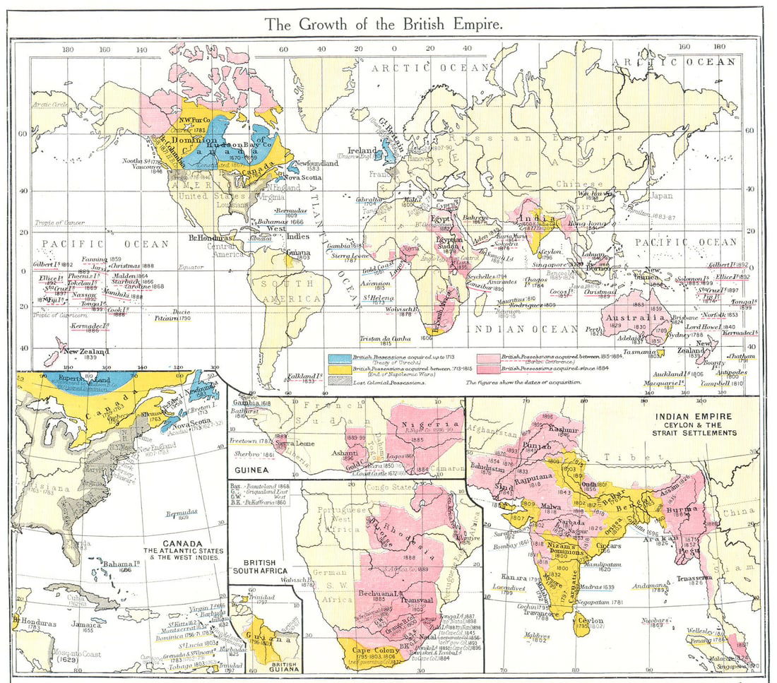 BRITISH EMPIRE. Canada, West Indies; Guinea; South Africa; India 1907 old map: The Growth of the British Empire; Canada The Atlantic States and the West Indies; Guinea; British South Africa; Indian Empire Ceylon and the Strait settlements; Inset map of British Guiana' by Harmswo