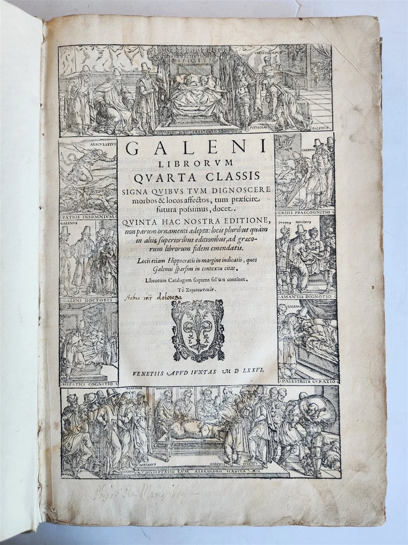 1576 GALEN on symptoms of illness antique FOLIO Galeni Librorum quarta classis (1 of 10)