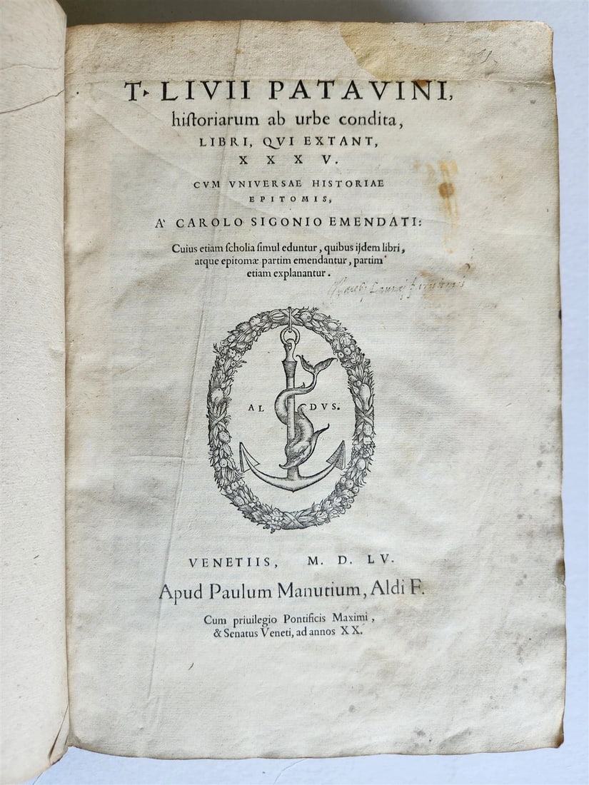 1555 ALDINE PRESS ROMAN HISTORY by TITUS LIVIUS ANTIQUE 16th CENTURY FOLIO Aldus: Title: 1555 ALDINE PRESS ROMAN HISTORY by TITUS LIVIUS ANTIQUE 16th CENTURY FOLIO Aldus Description: T. Livii Patavini historiarum ab urbe condita, Libri, qui extant, XXXV. Cum Universae Historiae Epi