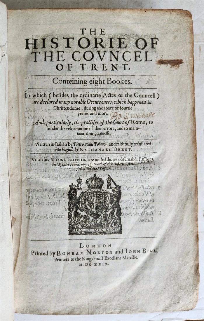 1629 HISTORIE of COUNCIL of TRENT in ENGLISH by N. BRENT FOLIO antique: Title: 1629 HISTORIE of COUNCIL of TRENT in ENGLISH by N. BRENT FOLIO antique Description: Brent (Nathanael). The Historie of the Council of Trent London: printed by Bonham Norton and John Bill; 1629