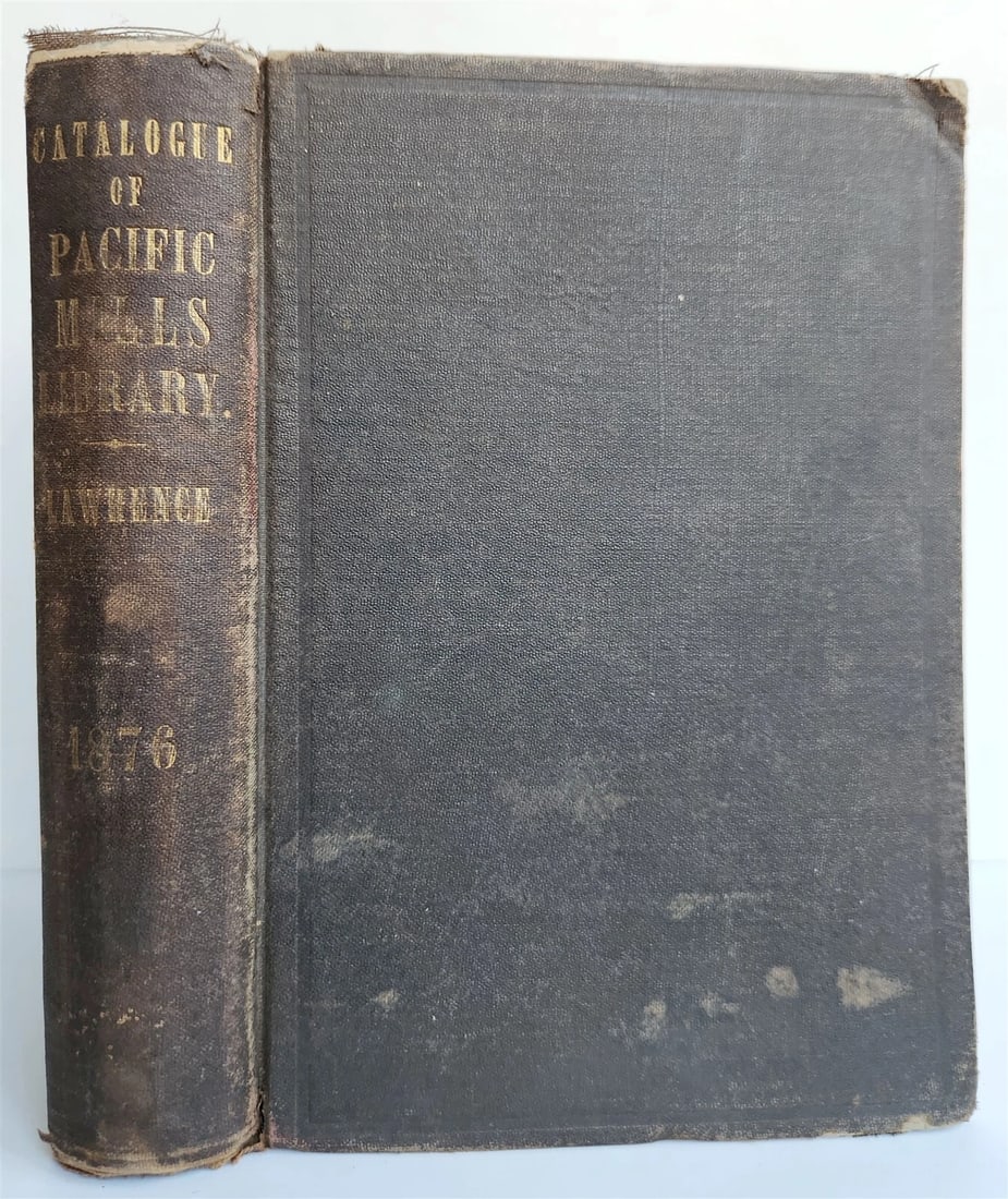 1876 CATALOGUE of the PACIFIC MILLS LIBRARY antique AMERICANA scarce - 2