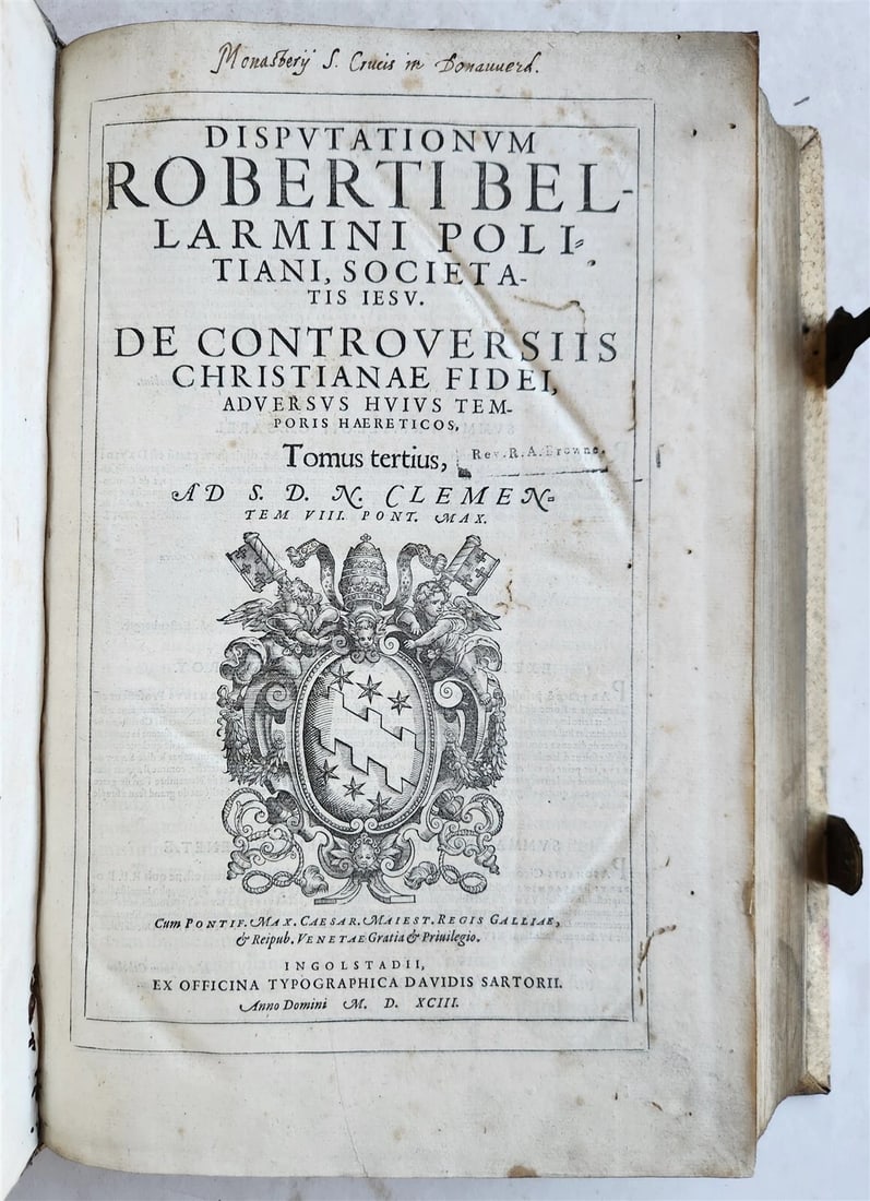 1593 DISPUTATIONES AGAINST HERETICS ROBERTI BELLARMINI antique PIGSKIN FOLIO v.3 - 2