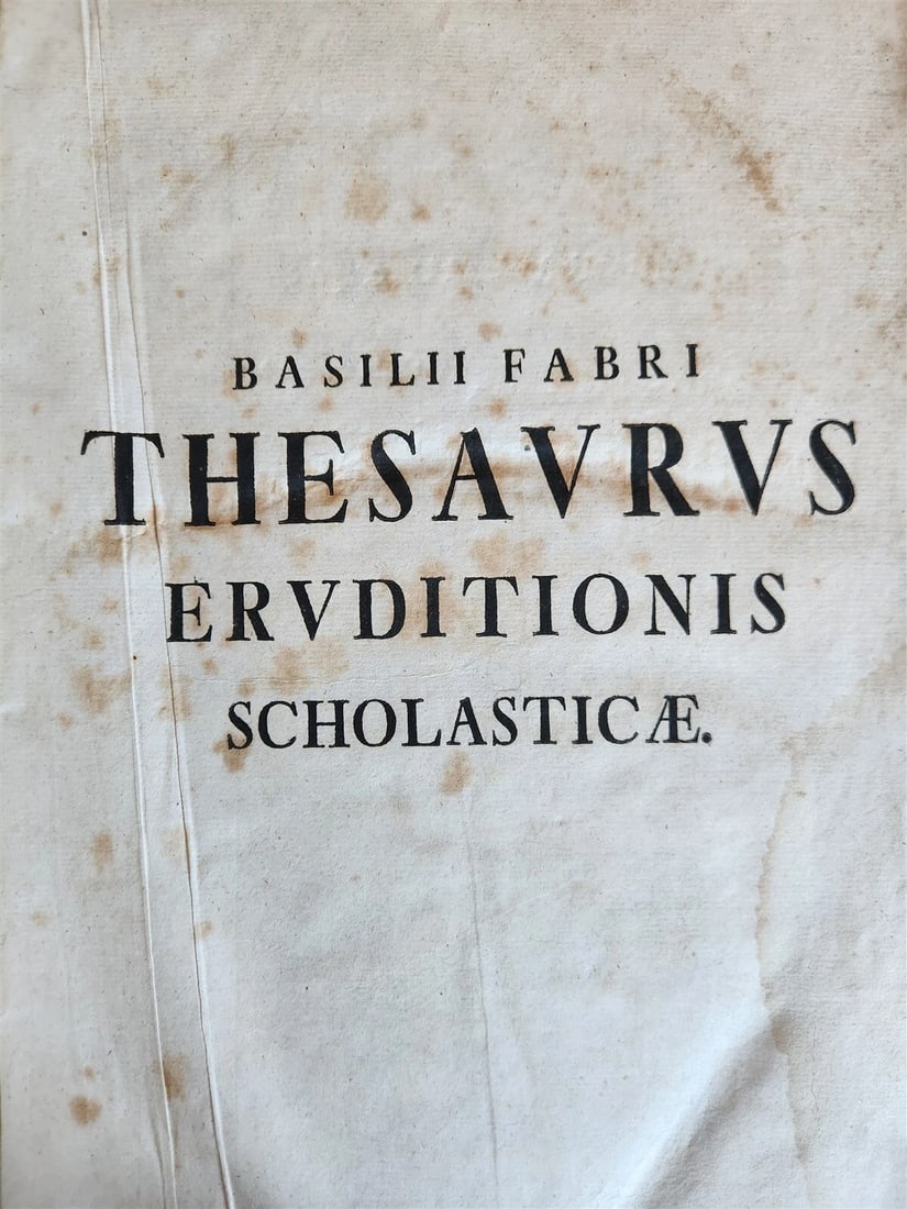 1749 THESAURUS ERUDITIONIS SCHOLASTICAE by BASILII FABRI antique VELLUM FOLIO - 5